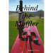 Behind the Muffler