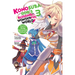 Konosuba: God's Blessing on This Wonderful World!, Vol. 3 (Light Novel): You're Being Summoned, Darkness Volume 3