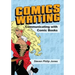 Comics Writing: Communicating with Comic Books