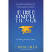 Three Simple Things: Leading During Chaos
