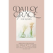Daily Grace for Women: Devotional Reflections to Nourish Your Soul