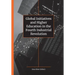 Global Initiatives and Higher Education in the Fourth Industrial Revolution