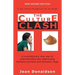 Culture Clash: A Revolutionary New Way of Understanding the Relationship Between Humans and Domestic Dogs