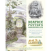 Beatrix Potter's Gardening Life: The Plants and Places That Inspired the Classic Children's Tales