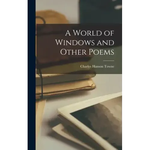 A World of Windows and Other Poems