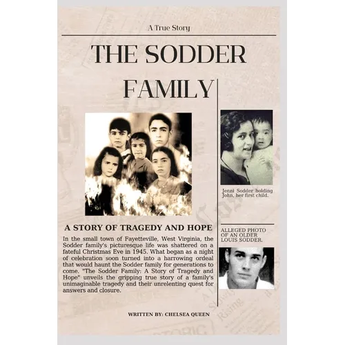 The Sodder Family: A Story of Tragedy and Hope