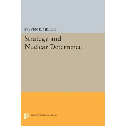 Strategy and Nuclear Deterrence