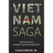 Vietnam Saga: Exploits of a Combat Helicopter Pilot