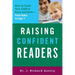 Raising Confident Readers: How to Teach Your Child to Read and Write -- From Baby to Age 7