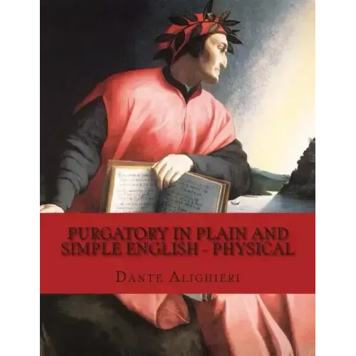 Purgatory In Plain and Simple English - Physical
