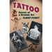 Tattoo: Secrets of a Strange Art