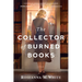 The Collector of Burned Books