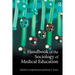Handbook of the Sociology of Medical Education