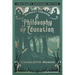 An Essay towards a Philosophy of Education: Centenary Expanded Edition