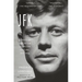 JFK: Coming of Age in the American Century, 1917-1956