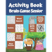 Activity Book Brain Game Senior: 7 Different Activity Games for Seniors: Word Search, Sudoku Very Easy To Medium, Roundabouts Puzzles, Mandala Pattern