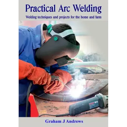 Practical Arc Welding