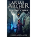 Arias Archer & the Shadow Cloak