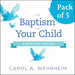 The Baptism of Your Child, Pack of 5: A Book for Families