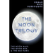 The Moon Trilogy - The Moon Maid, The Moon Men, & The Red Hawk;All Three Novels in One Volume