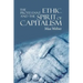 The Protestant Ethic and the Spirit of Capitalism
