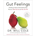 Gut Feelings: Healing the Shame-Fueled Relationship Between What You Eat and How You Feel