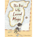 The Boy Who Loved Maps