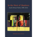 In the Heat of Shadows: South African Poetry 1996-2013