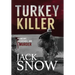 Turkey Killer