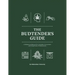 The Budtender's Guide: A Reference Manual for Cannabis Consumers and Dispensary Professionals