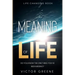 Life Changing Book: Meaning of Life - Do You Know The One Thing You've Been Missing?