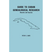 Guide to Cuban Genealogical Research: Records and Sources
