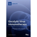 Oncolytic Virus Immunotherapy