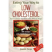 Eating Your Way to Low Cholesterol