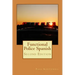Functional Police Spanish: Second Edition