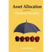 Asset Allocation: The Key to Financial Success