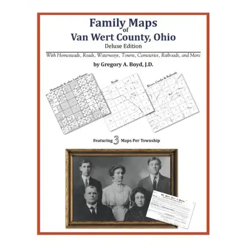 Family Maps of Van Wert County, Ohio