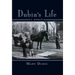 Dubin's Life: A Memori