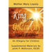The King of the Golden City, an Allegory for Children