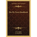 The Fly Tyers Handbook