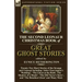 The Second Leonaur Christmas Book of Great Ghost Stories: Twenty-Two Short Stories of the Strange and Unusual Including 'John Charrington's Wedding',