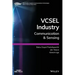 Vcsel Industry: Communication and Sensing