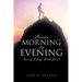 From Morning to Evening: Every Day With Jesus