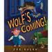 Wolf's Coming!