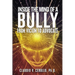 Inside the Mind of a Bully