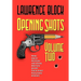 Opening Shots - Volume Two: More Great Mystery and Crime Writers Share Their First Published Stories