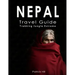 Nepal Travel Guide: Trekking, Jungle, Extreme