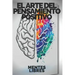 El Arte del Pensamiento Positivo: Modifica tu vida, cumple tus metas y objetivos!