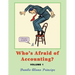 Who's Afraid of Accounting?: Volume 1