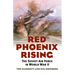 Red Phoenix Rising: The Soviet Air Force in World War II